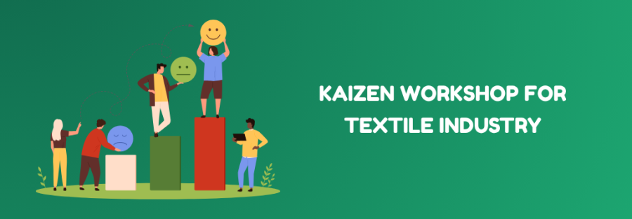 Kaizen Workshop for Textile Industry